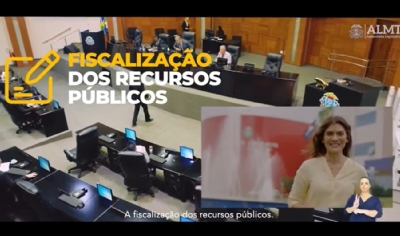 Fiscalizar os recursos pblicos  um dos trabalhos da ALMT; confira