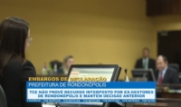 TCE no prov recurso interposto por ex-gestores de Rondonpolis e mantm deciso anterior