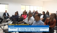 TCE debate o desenvolvimento do Turismo em Mato Grosso